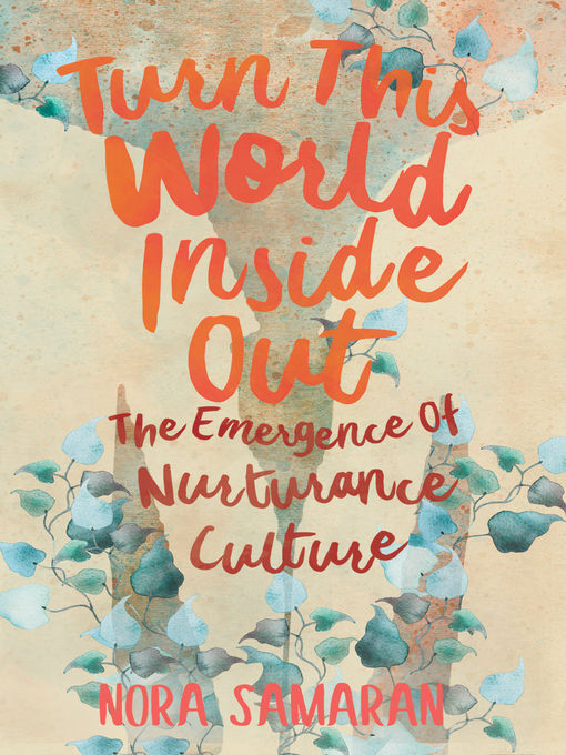 Title details for Turn This World Inside Out by Nora Samaran - Available